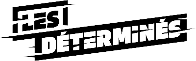 Les Déterminés